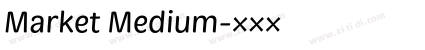 Market Medium字体转换